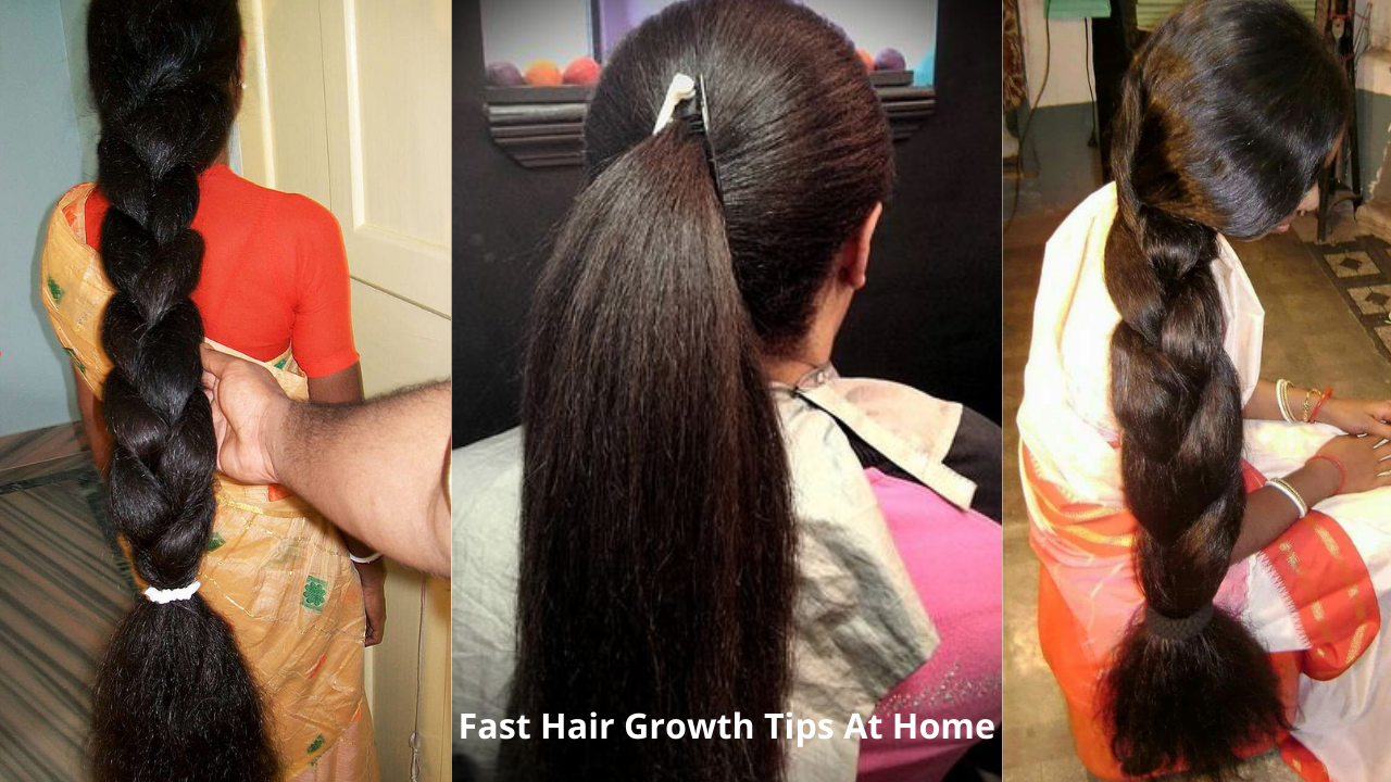 Don’t Miss These Fast Hair Growth Tips At Home