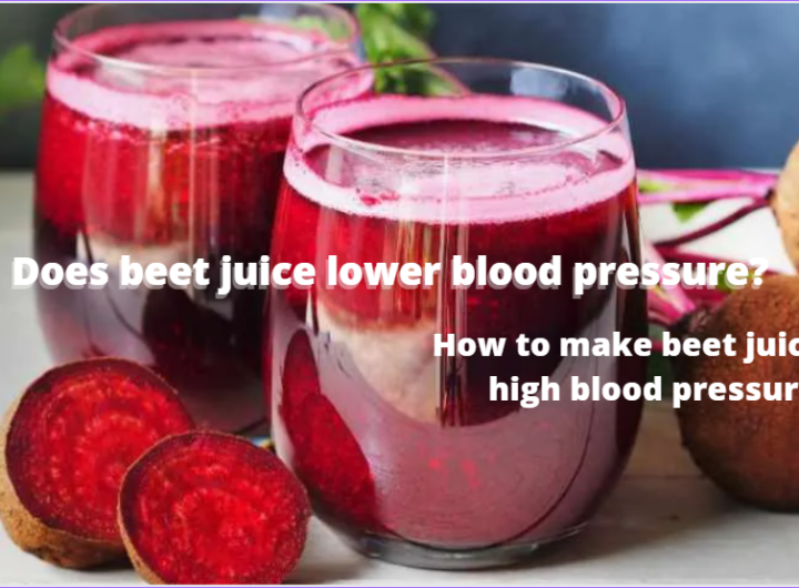 Does Beet Juice Lower Blood Pressure?