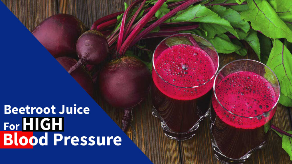 How To Make Beet Juice For High Blood Pressure?