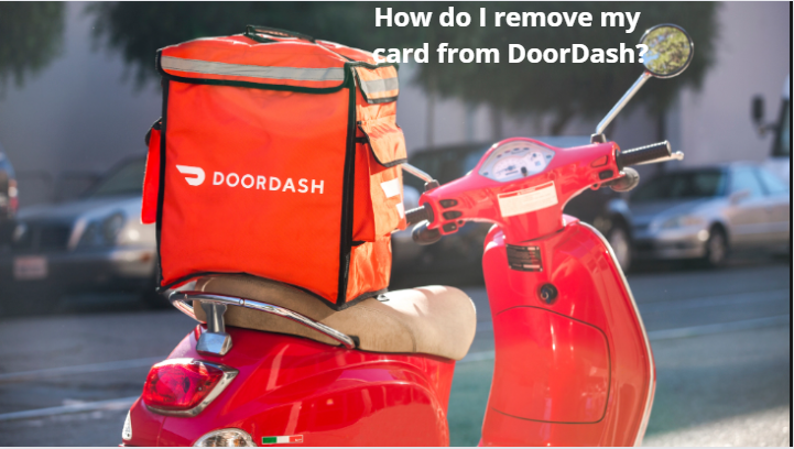 How do I remove my card from DoorDash?