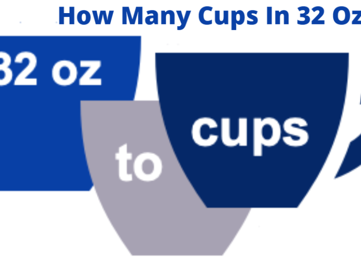 How Many Cups In 32 Oz